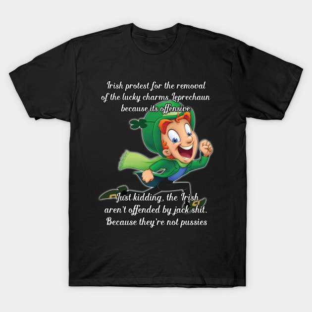 Irish lucky charms happy T-Shirt by tabaojohnny